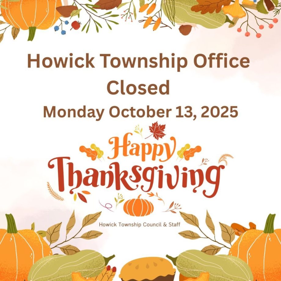 Howick Township Office Closed Monday October 13 2025